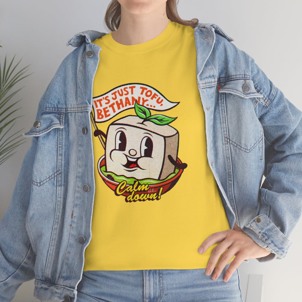 It's Just Tofu, Bethany [Australian-Printed] - Unisex Heavy Cotton Tee