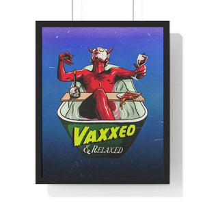 VAXXED + RELAXED [Coloured BG] - Premium Framed Vertical Poster