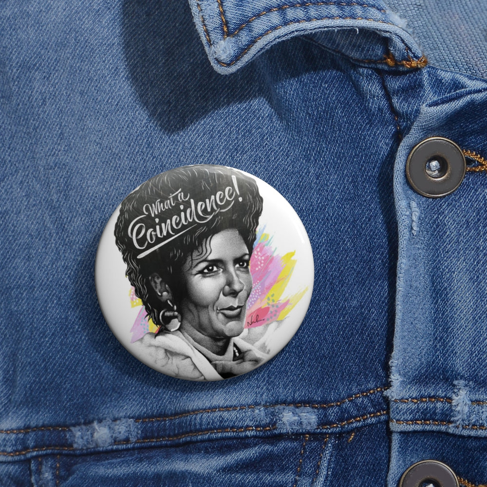 What A Coincidence! - Pin Buttons