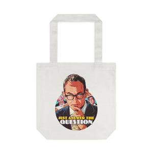 Just Answer The Question [Australian-Printed] - Cotton Tote Bag