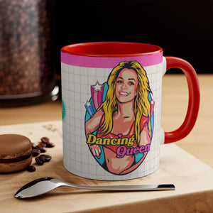 Dancing Queen Australian-Printed - 11oz Accent Mug