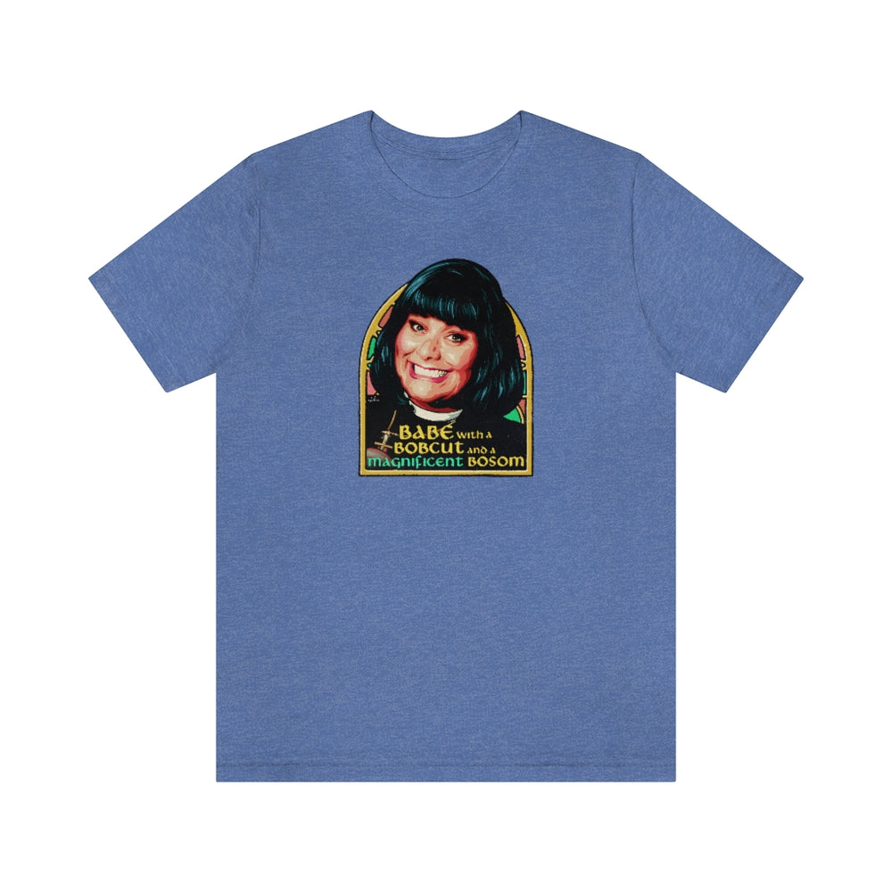 Babe With A Bobcut And A Magnificent Bosom - Unisex Jersey Short Sleeve Tee