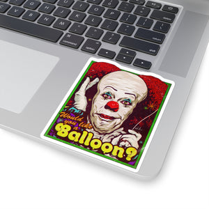 Would You Like A Balloon? - Kiss-Cut Stickers