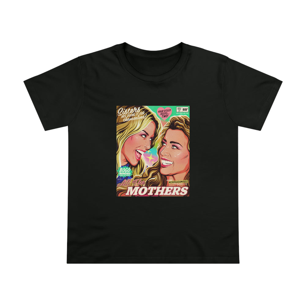 All The Mothers [Australian-Printed] - Women’s Maple Tee