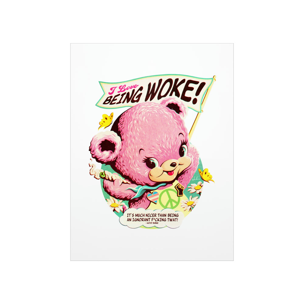 I Love Being Woke - Premium Matte vertical posters