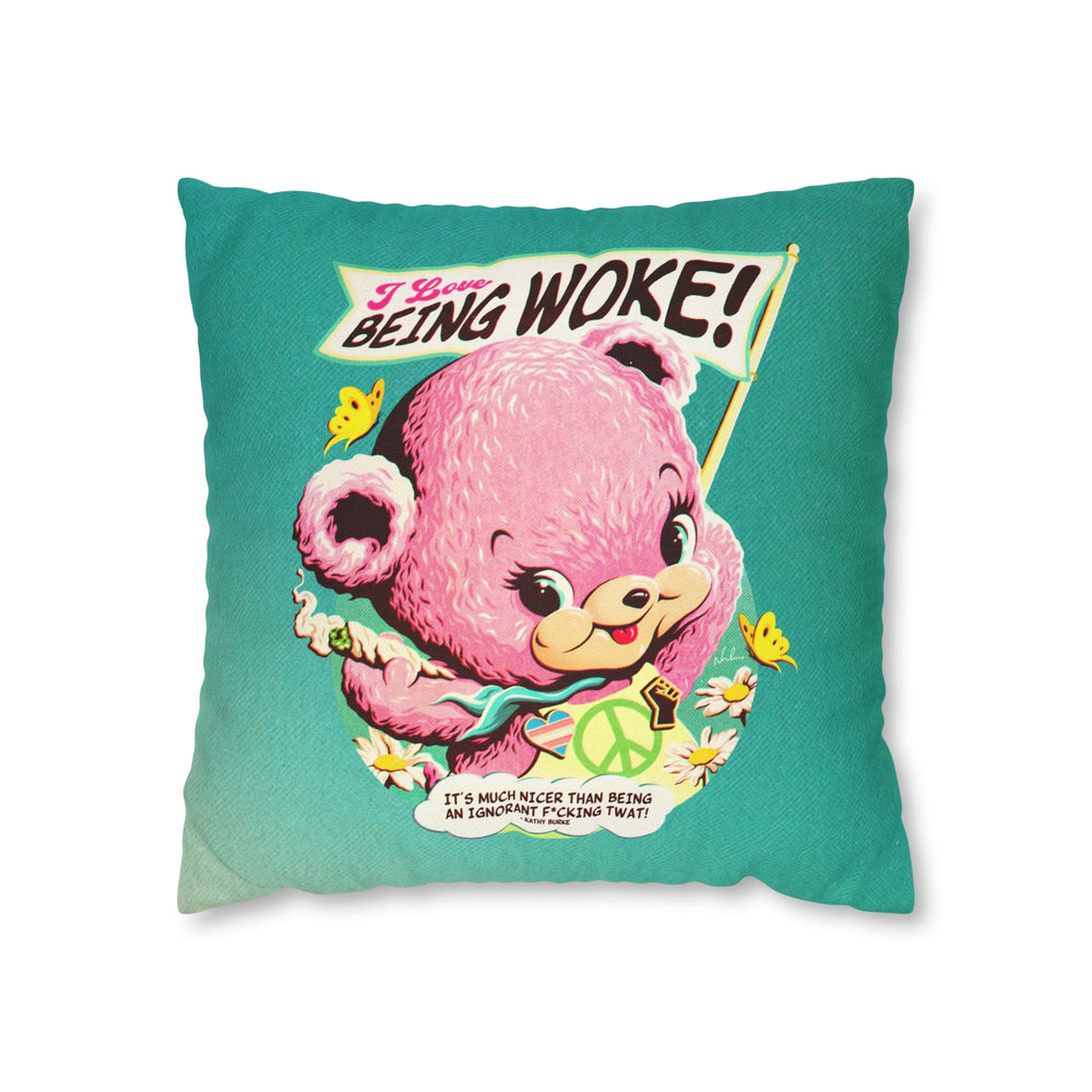 I Love Being Woke - Spun Polyester Square Pillow Case 16x16" (Slip Only)