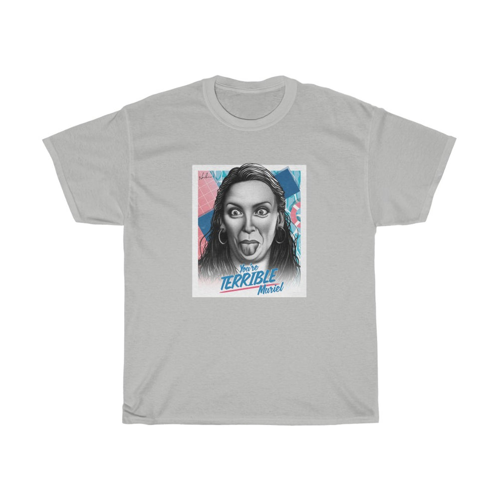 You're Terrible, Muriel [Australian-Printed] - Unisex Heavy Cotton Tee