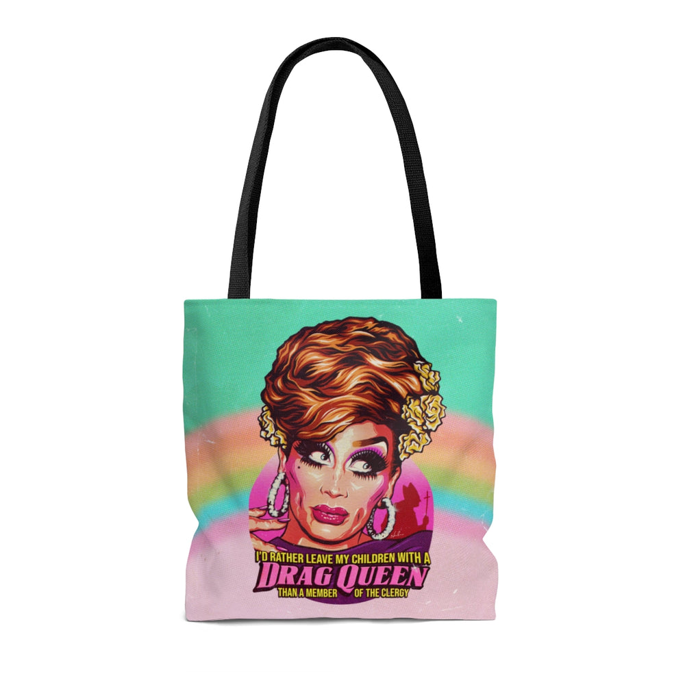 I'd Rather Leave My Children With A Drag Queen - AOP Tote Bag