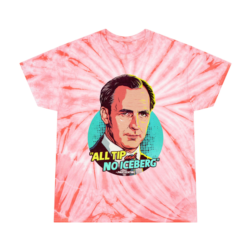 All Tip And No Iceberg - Tie-Dye Tee, Cyclone