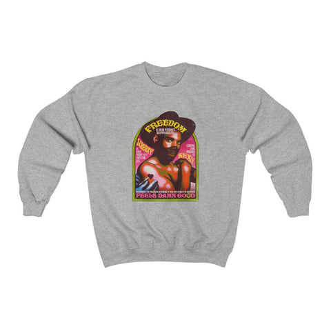 FEELS DAMN GOOD  - Unisex Heavy Blend™ Crewneck Sweatshirt