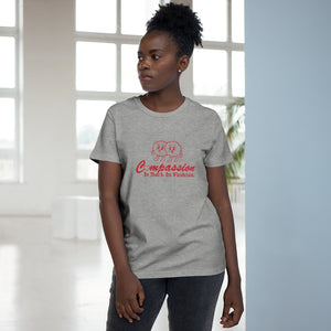 Compassion Is Back In Fashion [Australian-Printed] - Women’s Maple Tee