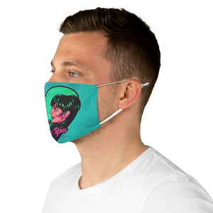 I Got You - Fabric Face Mask