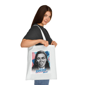 You're Terrible, Muriel - Cotton Tote