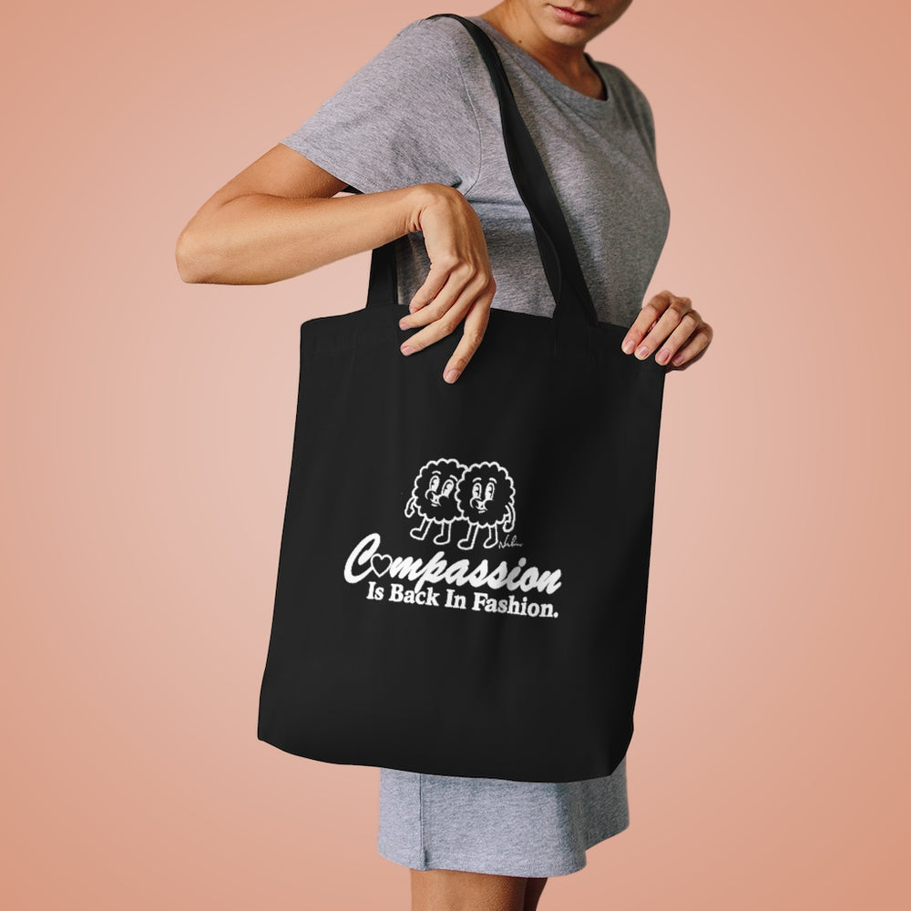 Compassion Is Back In Fashion [Australian-Printed] - Cotton Tote Bag