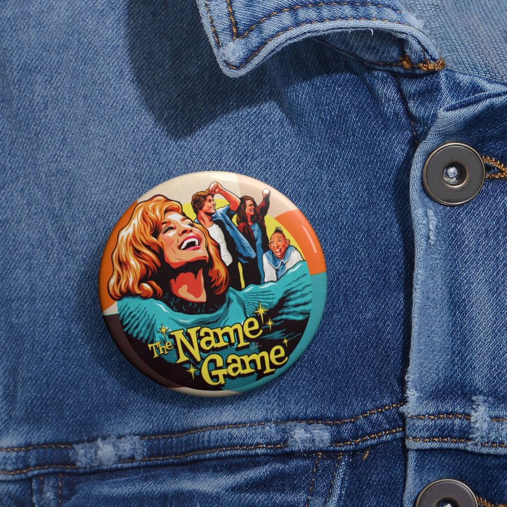 The Name Game - Pin Buttons