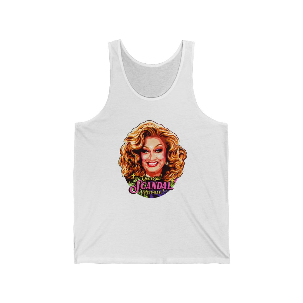 Quite The Scandal, Actually - Unisex Jersey Tank - Unisex Jersey Tank