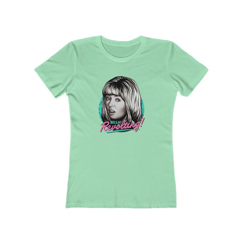 HELLO? REVOLTING! - Women's The Boyfriend Tee