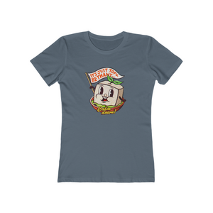 It's Just Tofu, Bethany - Women's The Boyfriend Tee