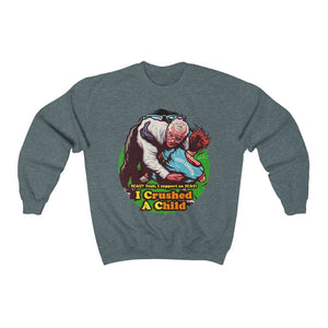 I Crushed A Child - Unisex Heavy Blend™ Crewneck Sweatshirt