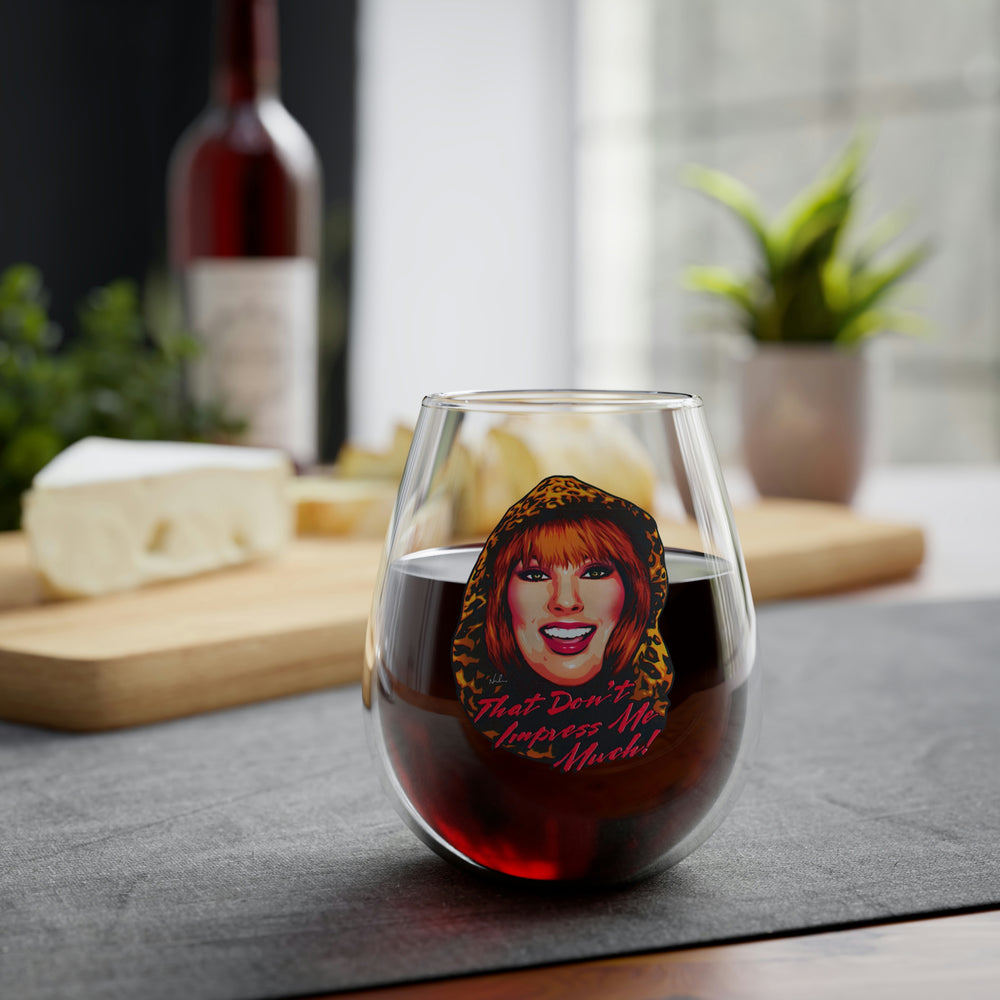 That Don’t Impress Me Much! - Stemless Glass, 11.75oz