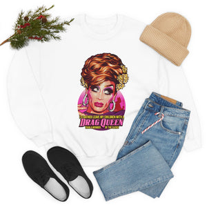 I'd Rather Leave My Children With A Drag Queen [Australian-Printed] - Unisex Heavy Blend™ Crewneck Sweatshirt