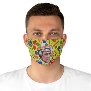 SEND IN THE FROWNS - Fabric Face Mask