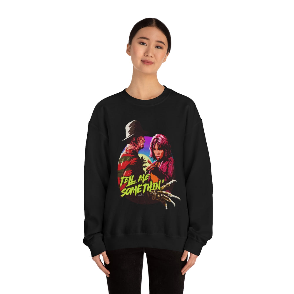 Tell Me Somethin' - Unisex Heavy Blend™ Crewneck Sweatshirt