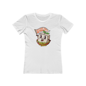 It's Just Tofu, Bethany - Women's The Boyfriend Tee