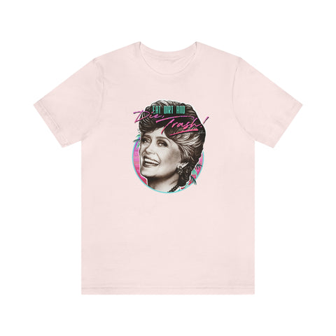 EAT DIRT AND DIE TRASH! - Unisex Jersey Short Sleeve Tee