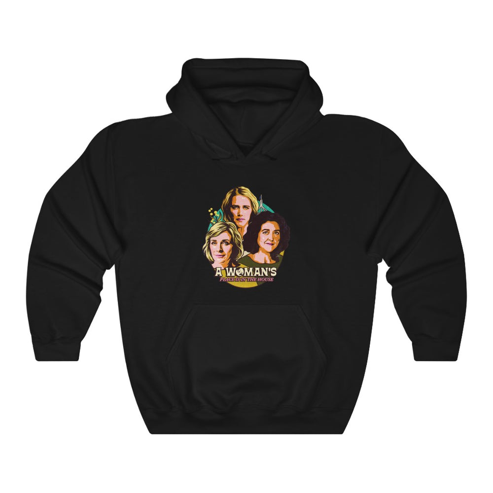 A Woman's Place Is In The House - Unisex Heavy Blend™ Hooded Sweatshirt