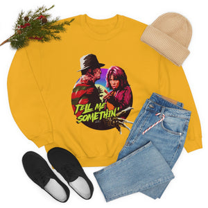 Tell Me Somethin' - Unisex Heavy Blend™ Crewneck Sweatshirt