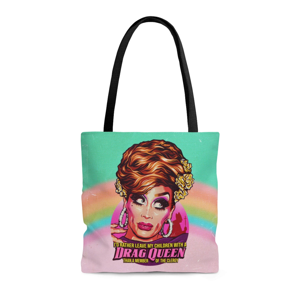 I'd Rather Leave My Children With A Drag Queen - AOP Tote Bag