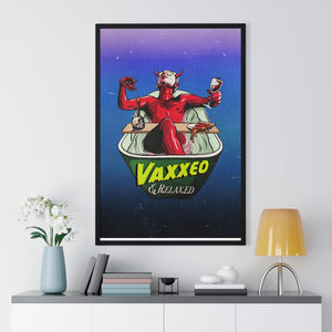 VAXXED + RELAXED [Coloured BG] - Premium Framed Vertical Poster