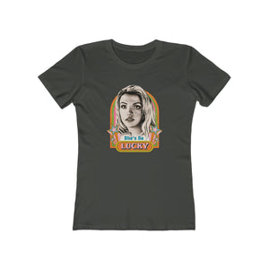 She's So Lucky - Women's The Boyfriend Tee