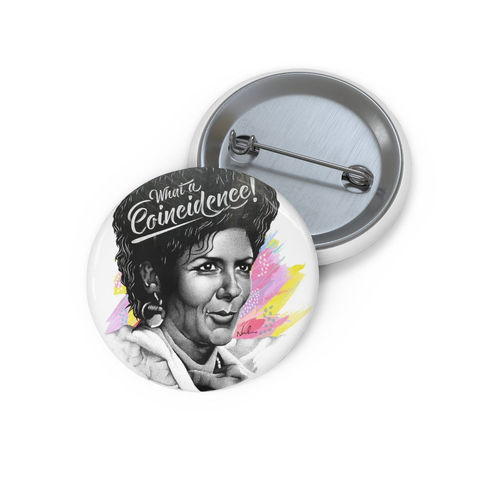 What A Coincidence! - Pin Buttons