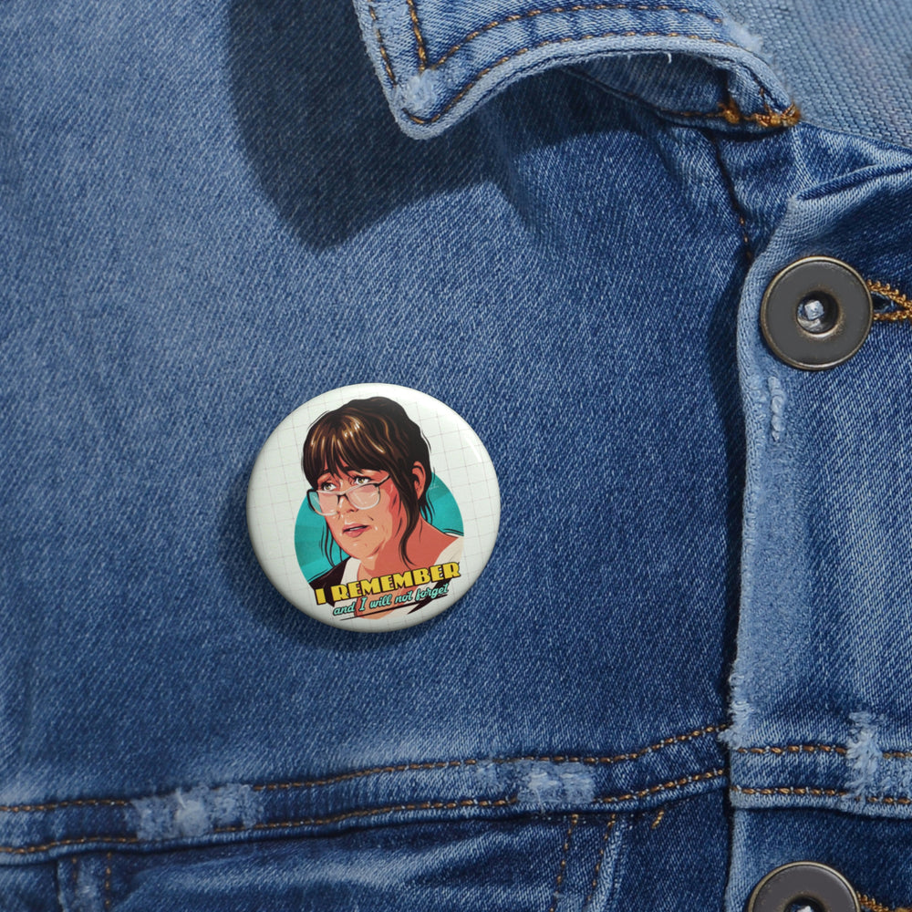 I REMEMBER - Pin Buttons