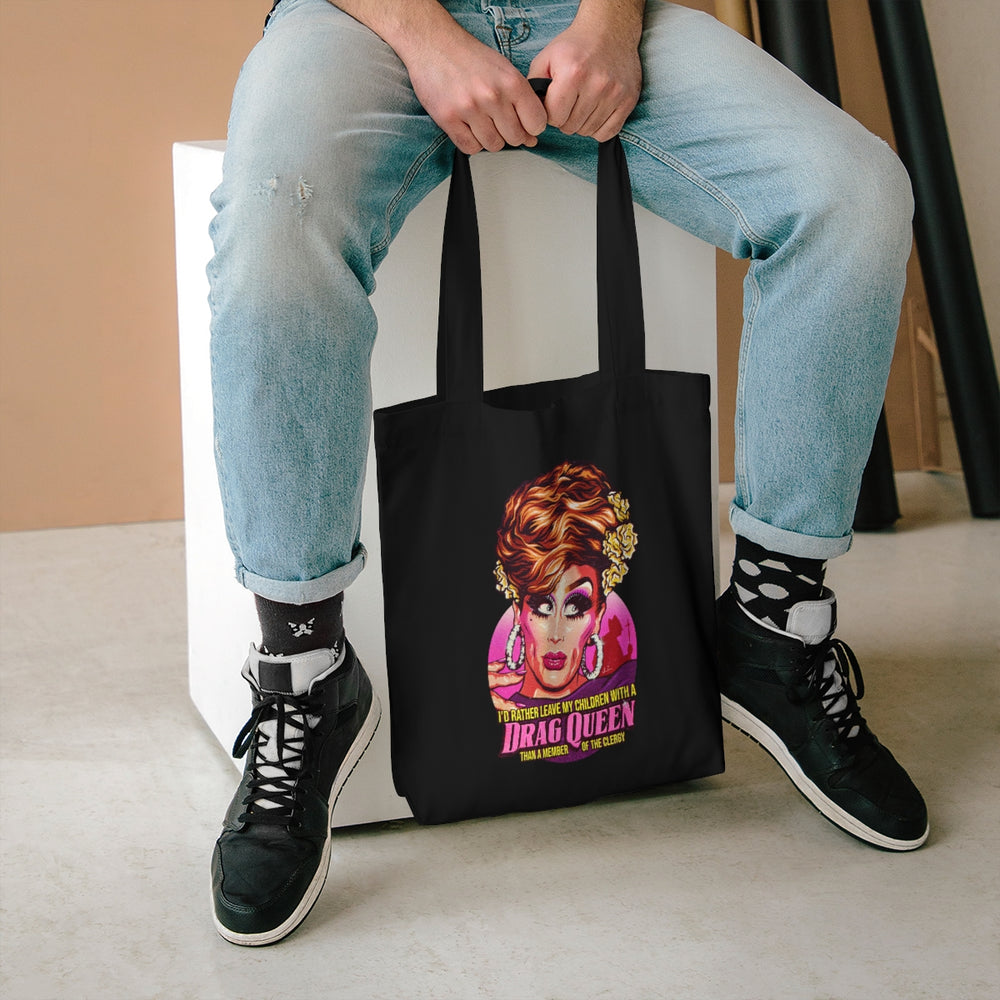 I'd Rather Leave My Children With A Drag Queen [Australian-Printed] - Cotton Tote Bag