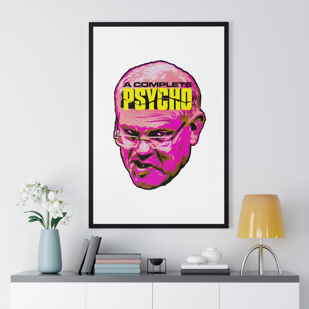 A Complete Psycho - Premium Framed Vertical Poster