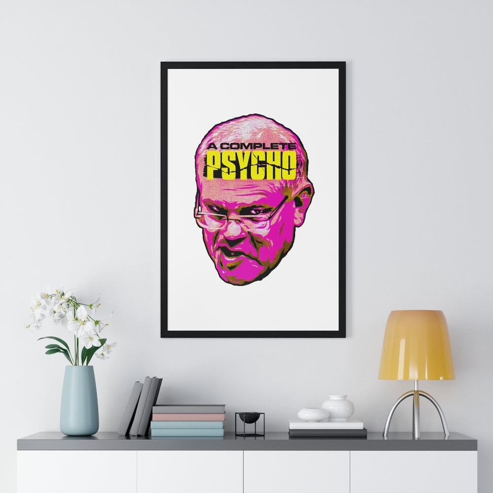 A Complete Psycho - Premium Framed Vertical Poster