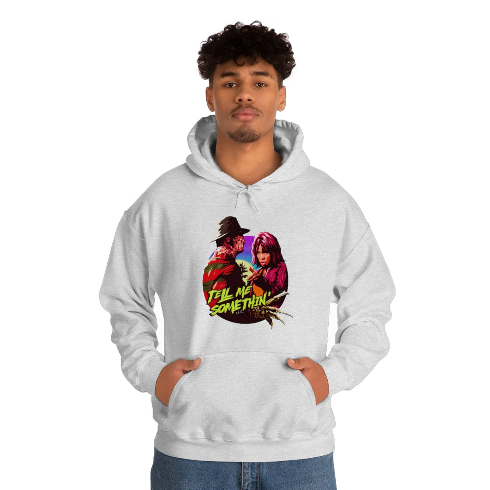 Tell Me Somethin' - Unisex Heavy Blend™ Hooded Sweatshirt