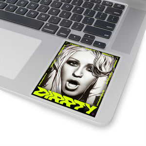 DIRRTY - Kiss-Cut Stickers