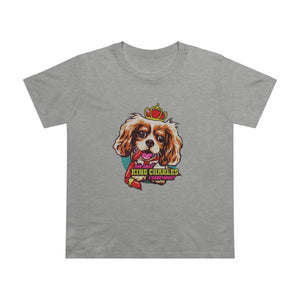 The Only King Charles I Care About [Australian-Printed] - Women’s Maple Tee