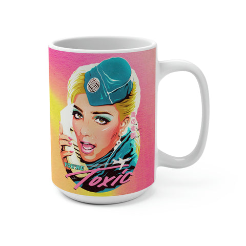 TOXIC - Mug 15 oz