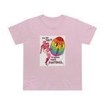 I'm So Tired Of Being This Football [Australian-Printed] - Women’s Maple Tee