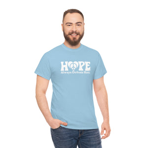 Hope Always Defeats Hate [Australian-Printed] - Unisex Heavy Cotton Tee