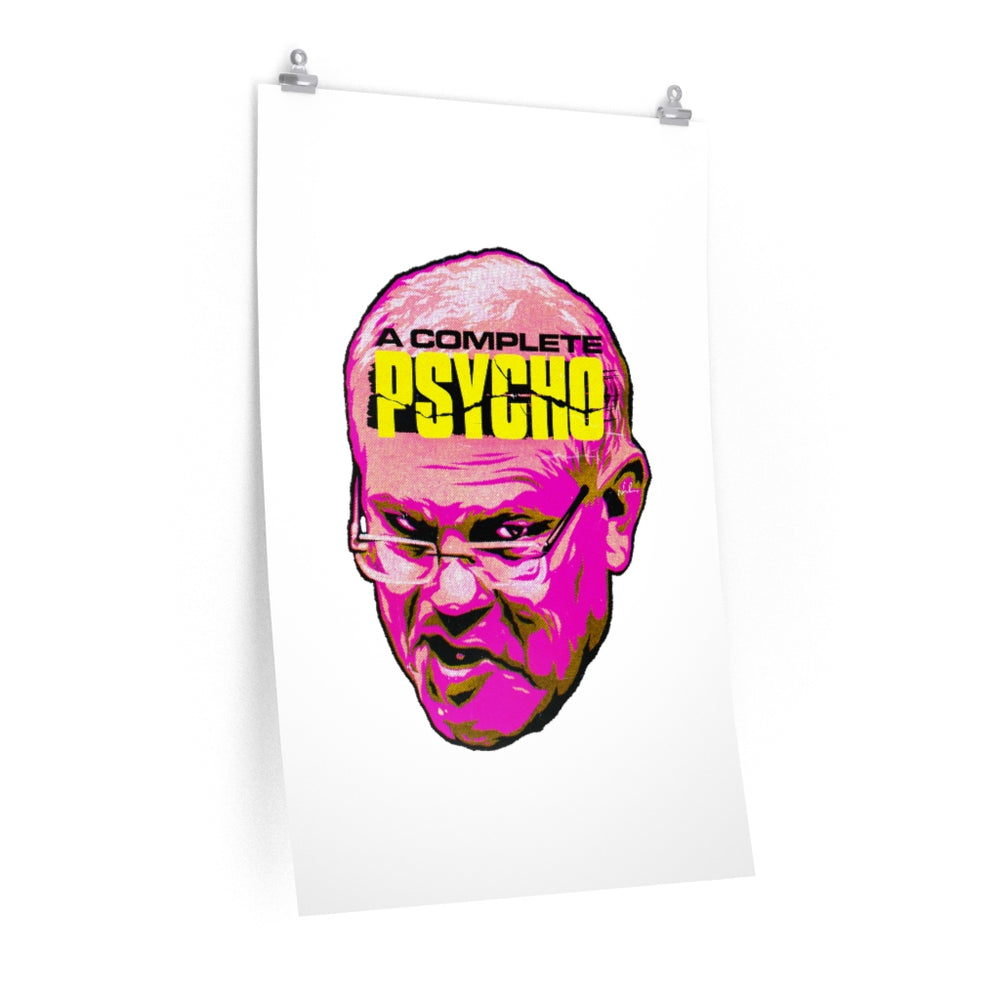 A Complete Psycho - Premium Matte vertical posters