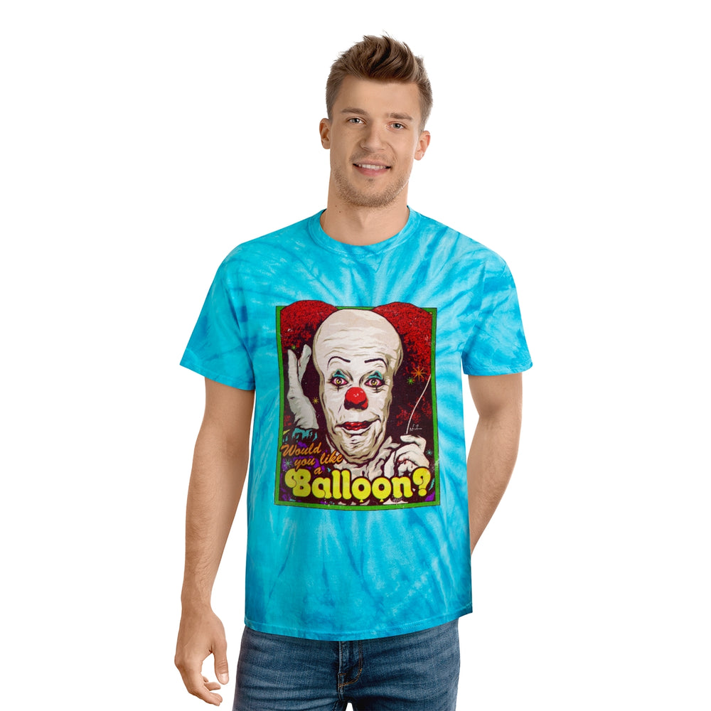 Would You Like A Balloon? - Tie-Dye Tee, Cyclone