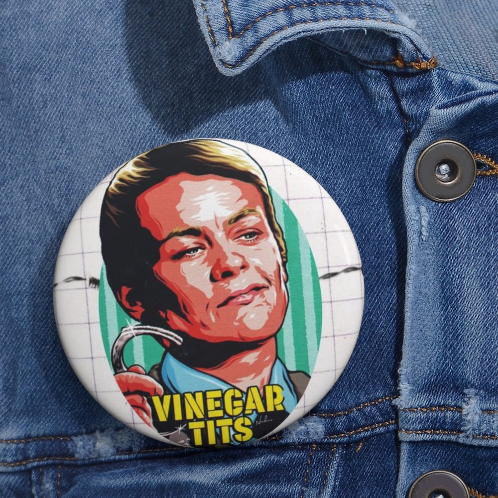 Vinegar Tits - Pin Buttons