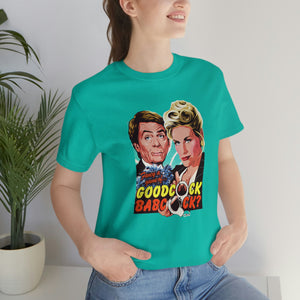 GOODCOCK BABCOCK - Unisex Jersey Short Sleeve Tee