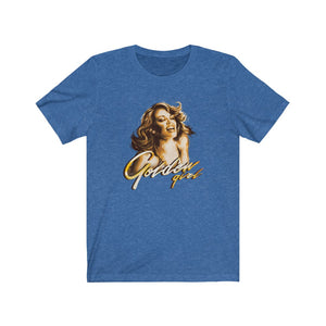 Golden Girl [Double-Sided Version with Hot Pants on back] - Unisex Jersey Short Sleeve Tee